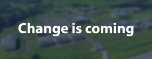 Read more about the article Change is coming